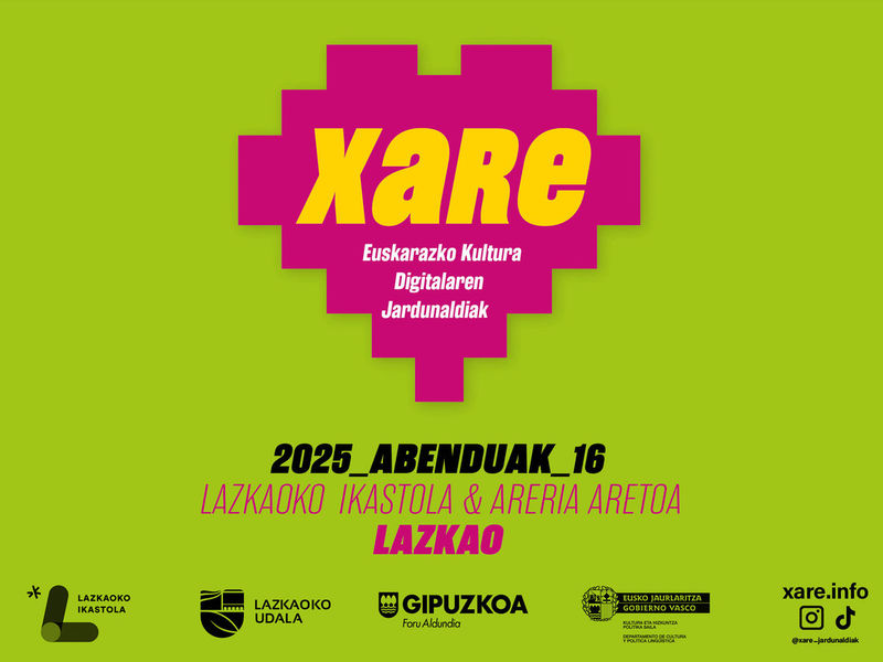 Las jornadas XARE sobre Cultura Digital en Euskera llegan por primera vez a Lazkao Las jornadas XARE sobre Cultura Digital en Euskera llegan por primera vez a Lazkao