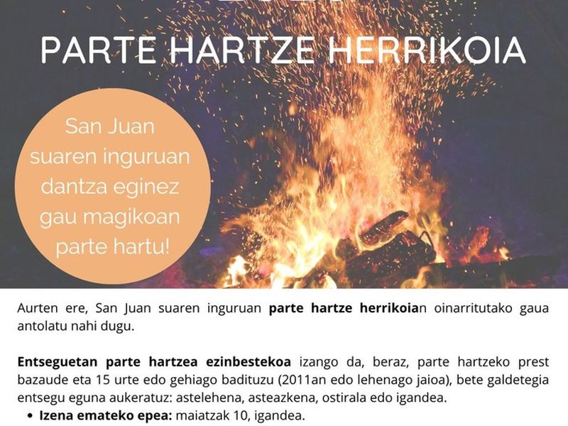 Zabalik da Oin Arin Dantza Taldearen ‘San Juan Sua’ ikuskizunaren entseguetan izena emateko epea